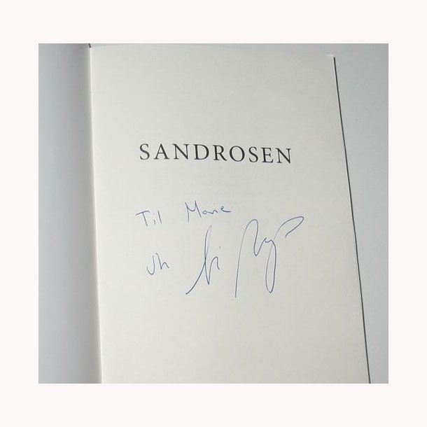 Sandrosen - signeret