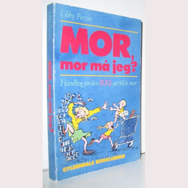 Mor mor m jeg?