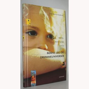Brns leg og drmmeuniverser: Jrn Martin Steenhold