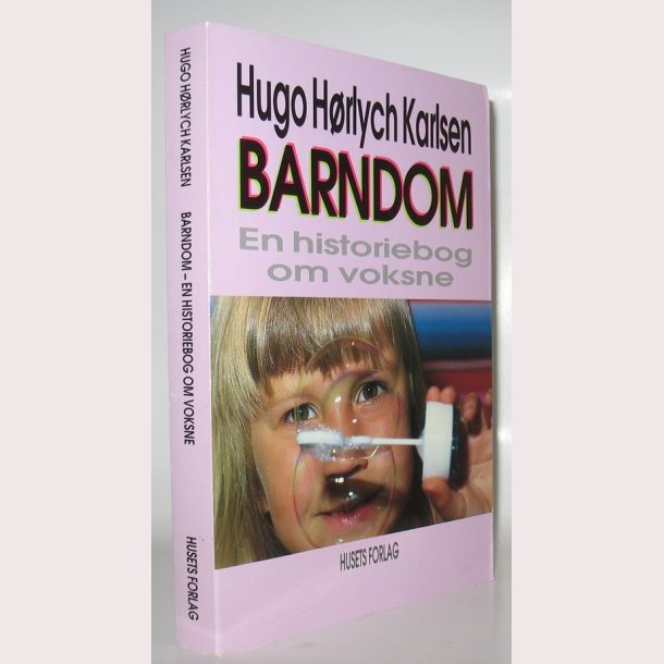 Barndom - en historiebog om voksne