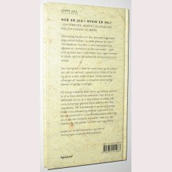 Her er jeg! Hvem er du?