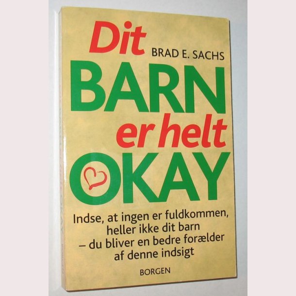Dit barn er helt okay