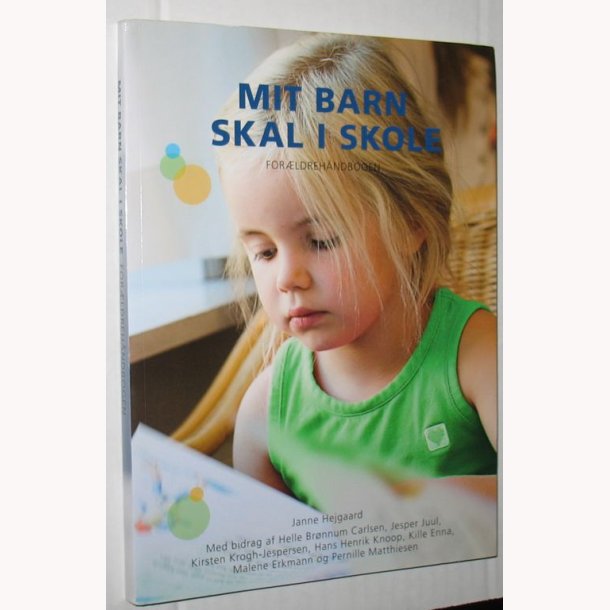 Mit barn skal i skole - forldrehndbogen