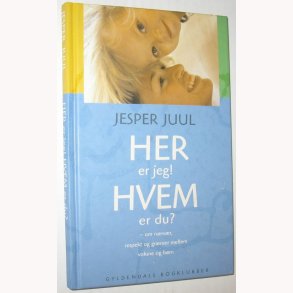 Her er jeg! Hvem er du?