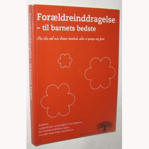 Forldreinddragelse til barnets bedste