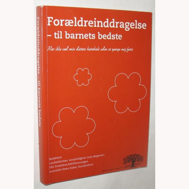 Forldreinddragelse til barnets bedste