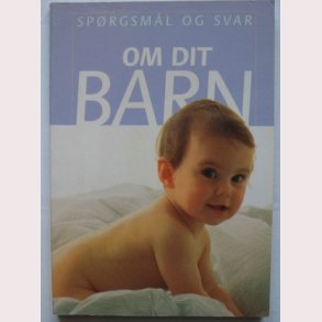 Om dit barn