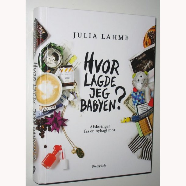 Hvor lagde jeg babyen? 