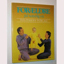 Forldre p naturlig vis