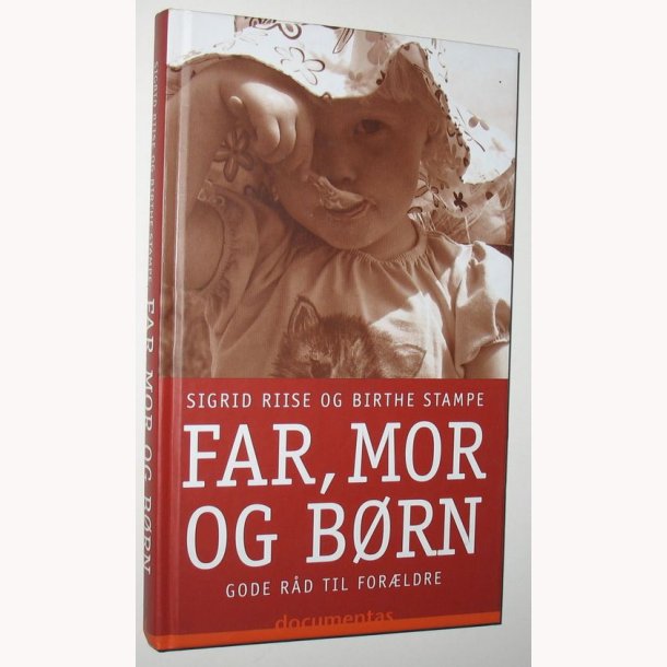 Far, mor og brn - gode rd til forldre