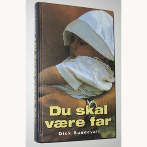 Du skal vre far