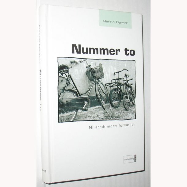 Nummer to - Ni stedmdre fortller