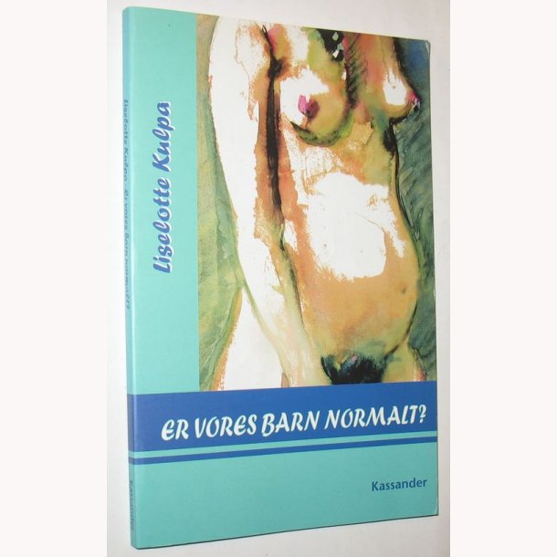 Er vores barn normalt?