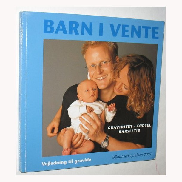Barn i vente - vejledning til gravide