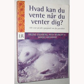 Hvad kan du vente nr du venter dig?