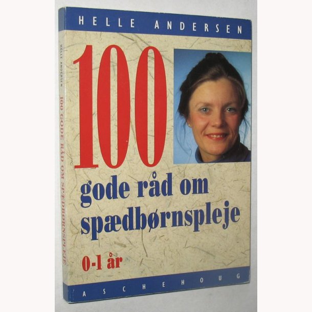 100 gode rd om spdbrnspleje 0-1 r
