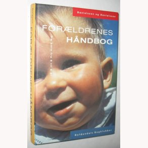Forldrenes hndbog - om brn fra o til 6 r