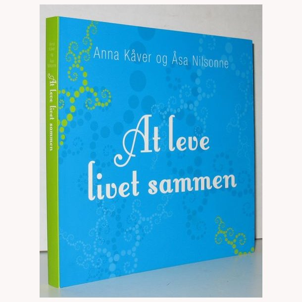 At leve livet sammen