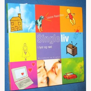 Singleliv i lyst og nd