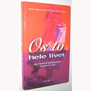 Os to hele livet