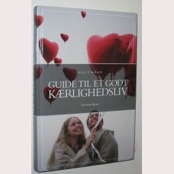 Guide til et godt krlighedsliv