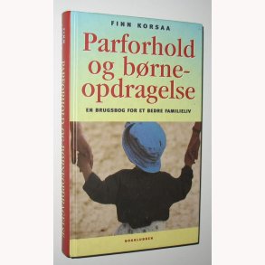 Parforhold og brneopdragelse