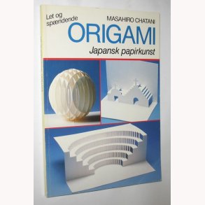 Origami Japansk papirkunst