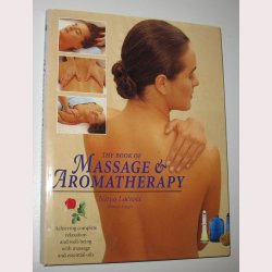 The Book of Massage &amp; Aromatherapy