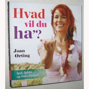 Hvad vil du ha´?