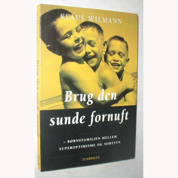 Brug den sunde fornuft