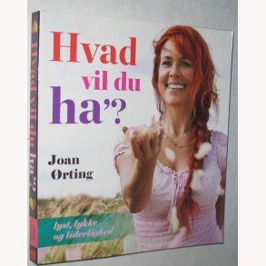 Hvad vil du ha´?