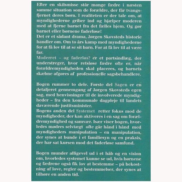 Moderret - og faderls?