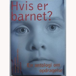 Hvis er barnet?