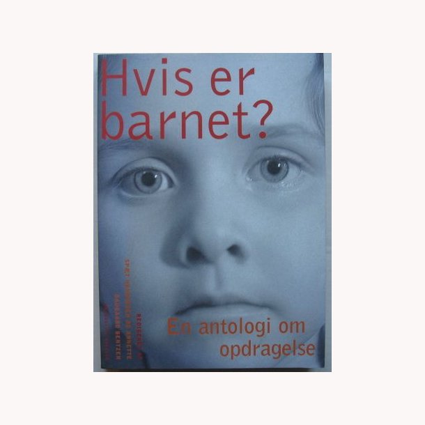 Hvis er barnet?