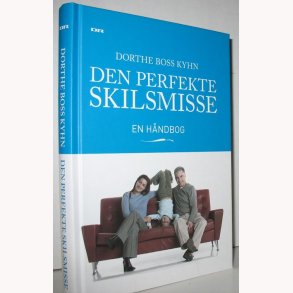 Den perfekte skilsmisse - en hndbog