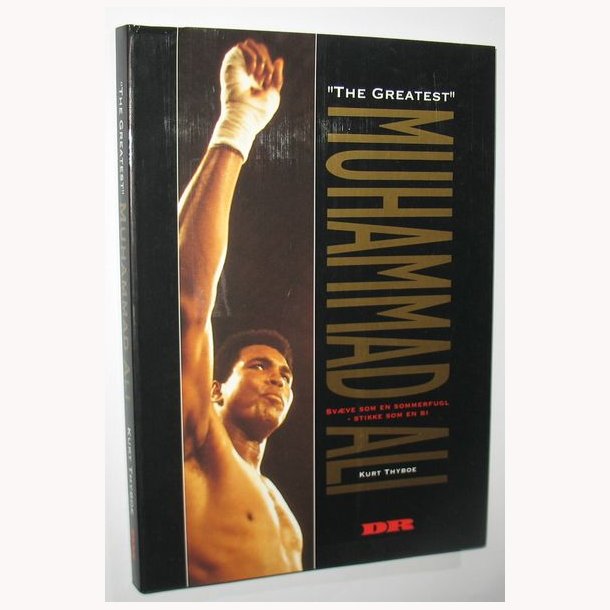 "The Greatest" Muhammad Ali