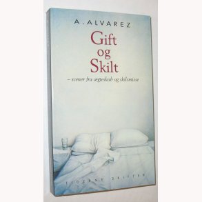 Gift og Skilt - scener fra gteskab og skilsmisse