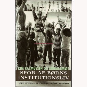 Spor af brns institutionsliv