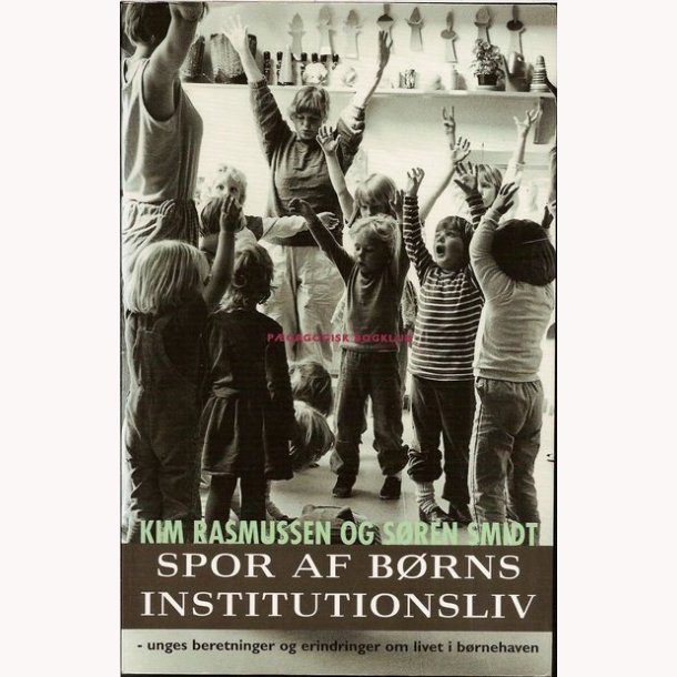 Spor af brns institutionsliv