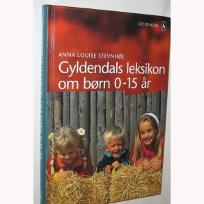 Gyldendals leksikon om brn 0-15 r