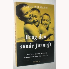 Brug den sunde fornuft