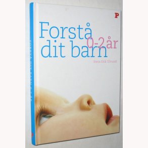 Forst dit barn 0-2 r