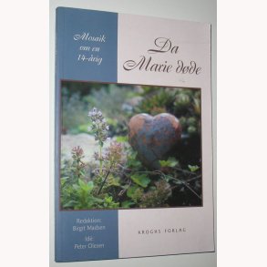 Da Marie dde: Birgit Madsen