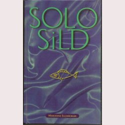 Solosild - om sex, penge, fordomme og magt