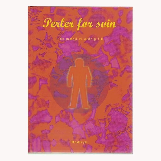 Perler for svin - de mnd vi aldrig fik