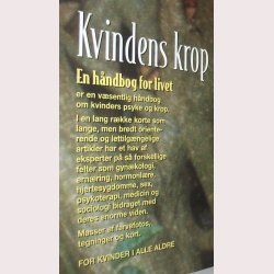 Kvindens krop - en hndbog for livet
