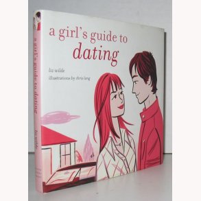 a girl´s guide to dating