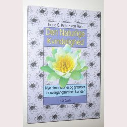 Den naturlige kvindelighed: Ingrid S. Kraaz von Rohr