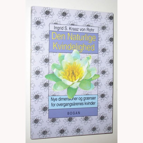 Den naturlige kvindelighed: Ingrid S. Kraaz von Rohr