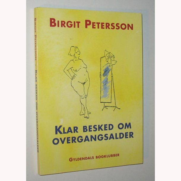 Klar besked om overgangsalderen